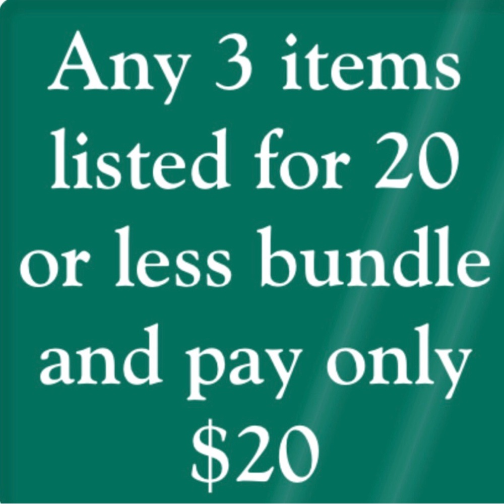 3/$20 any 20 dollar or less qualifies